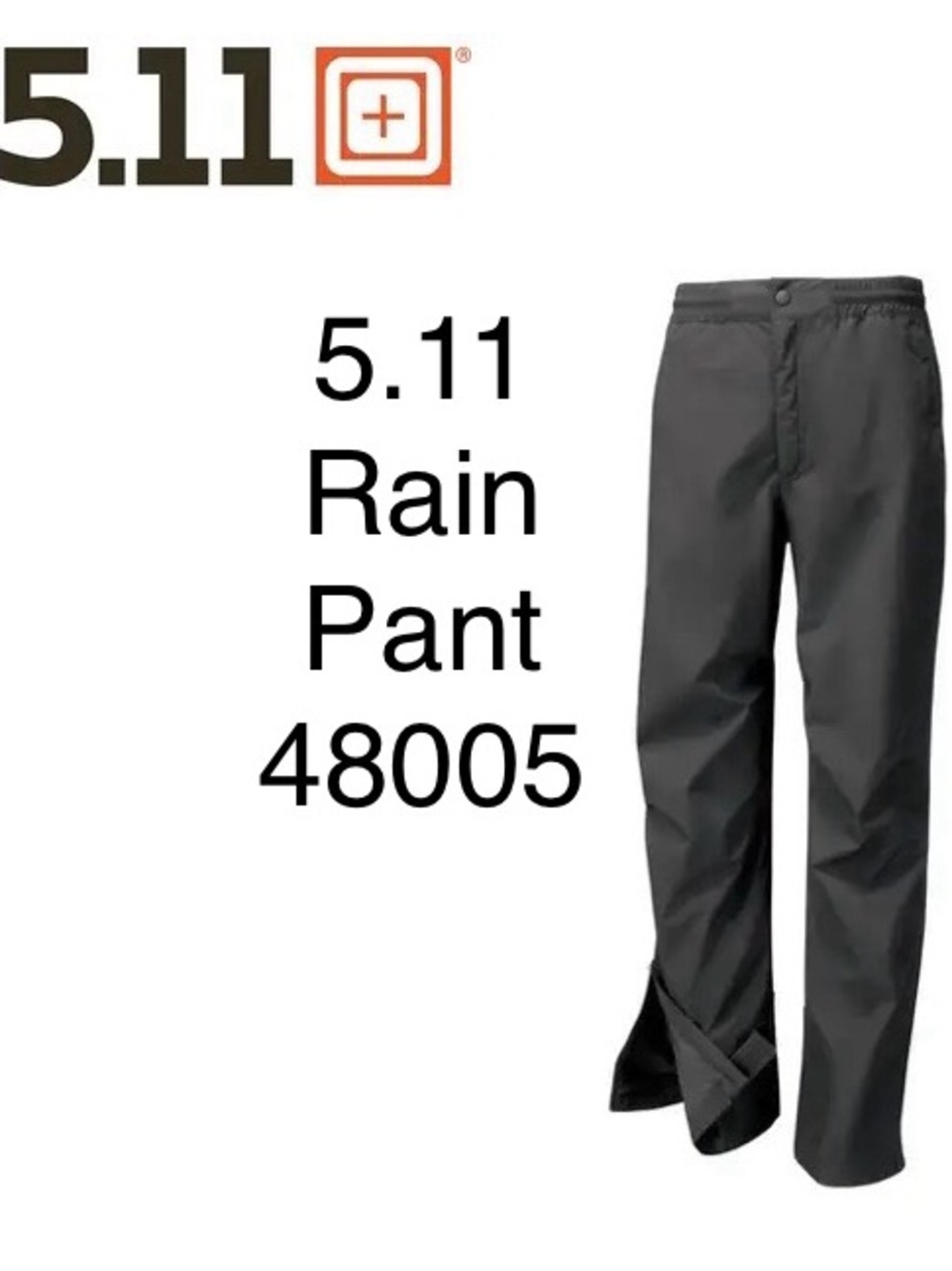 5.11 Tactical Rain Pant 48005 Sz Small Nylon NWOT